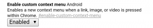 Chrome's new Custom Context Menu Revamps the Link/Image/Video Context Menu