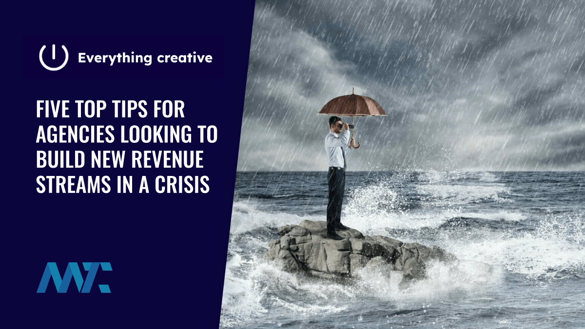 Growing Agency Revenue in a Crisis