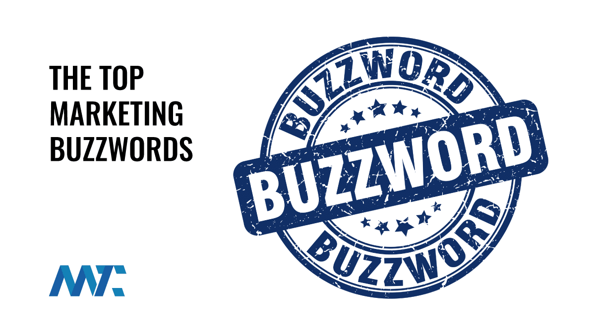 The Top 10 Marketing Buzzwords In 2024 | Martech Zone