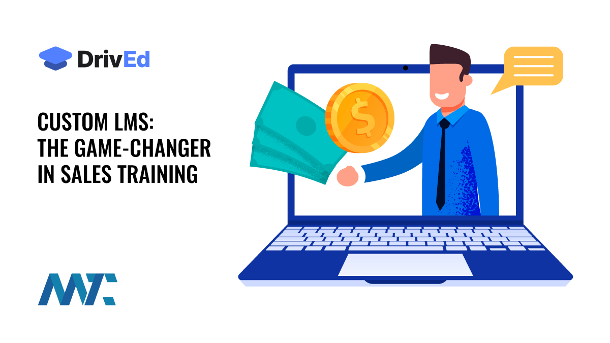 Drived: Custom LMS Development for Sales Training