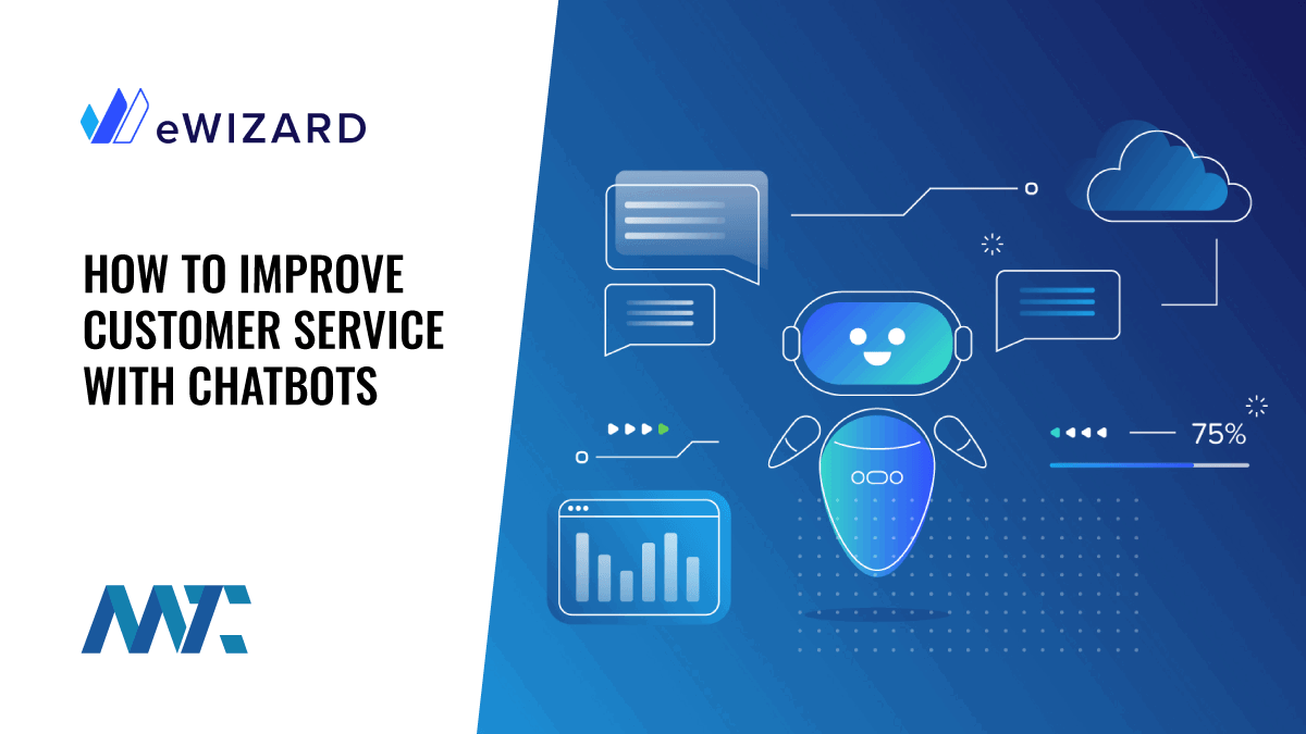 eWizard: Customer Service Chatbot Tips and Strategies