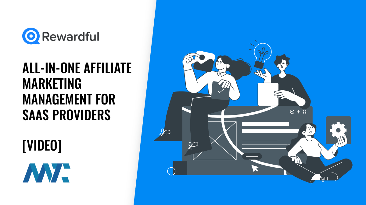 Rewardful: Affiliate Marketing Software for SaaS