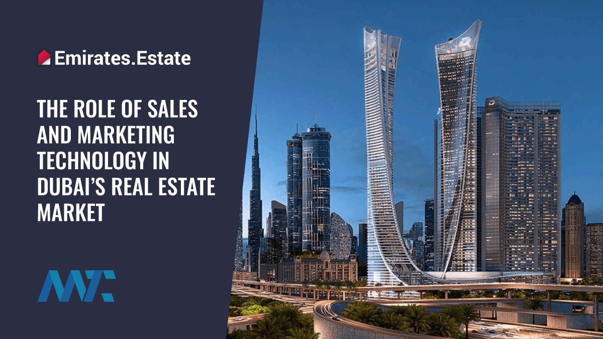 Real Estate Sales and Marketing Technology in Dubai